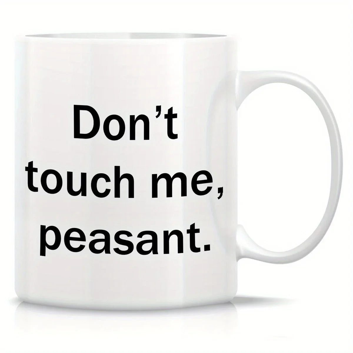 Inspirational Quote Coffee Mug – ‘Don’t Piss Me Off’ Ceramic Cup, Gift