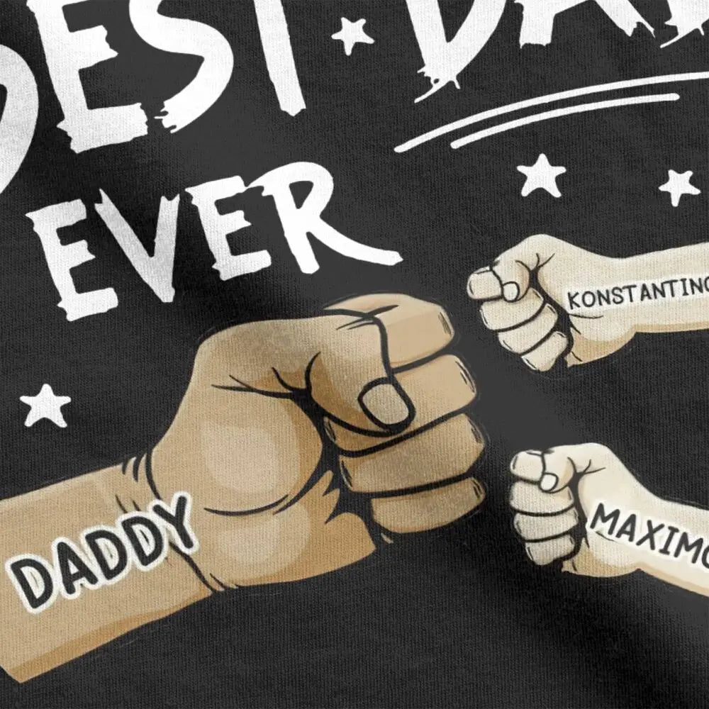 Best Dad Ever Custom T-Shirt – Personalized Father’s Day or Birthday Gift