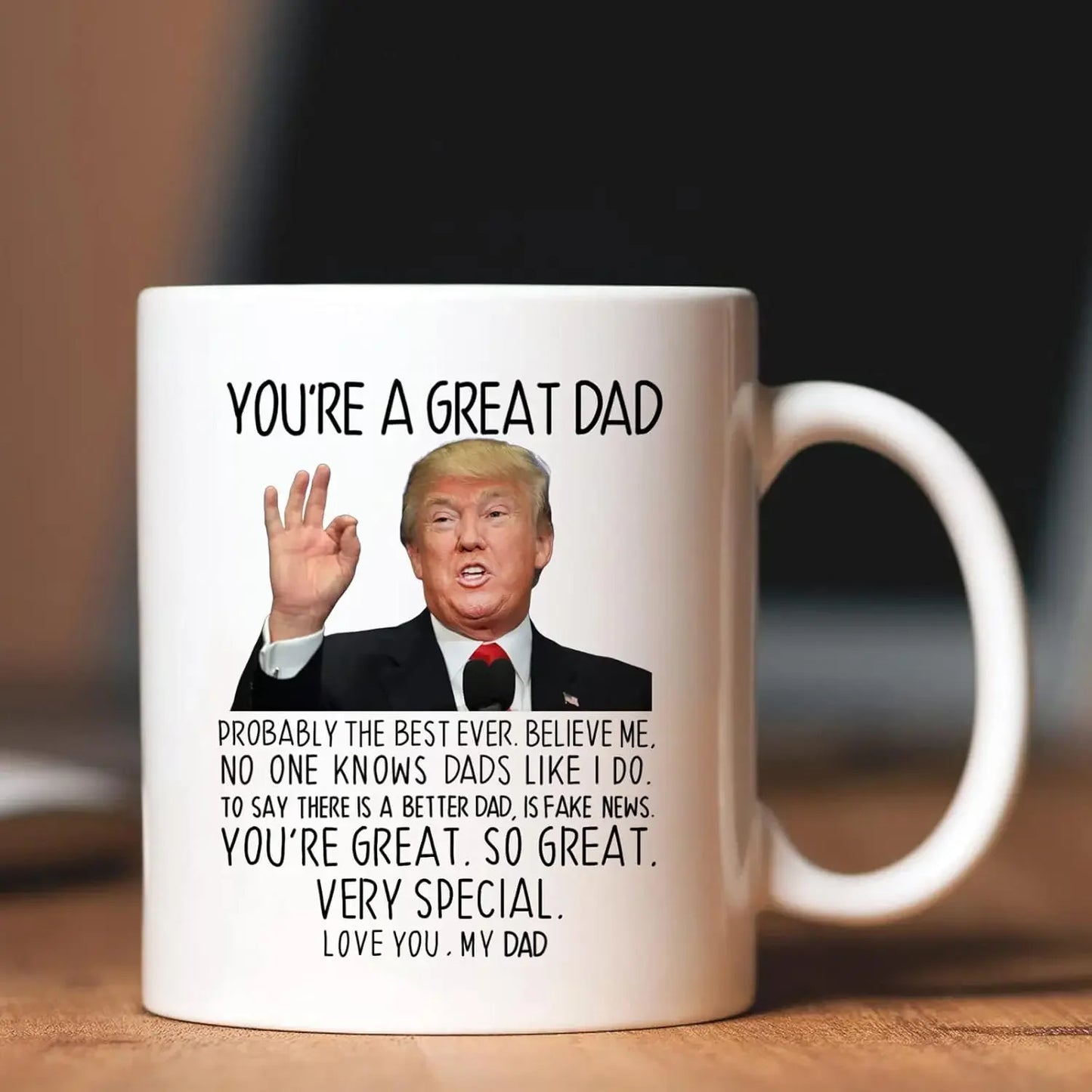 You're A Great Dad" Coffee Mug – Funny Gift for Father's Day & Birthdays