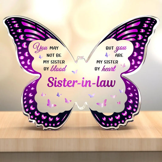 Butterfly Acrylic Plaque – Sister-in-Law Gift for Mother's Day & Birthdays
